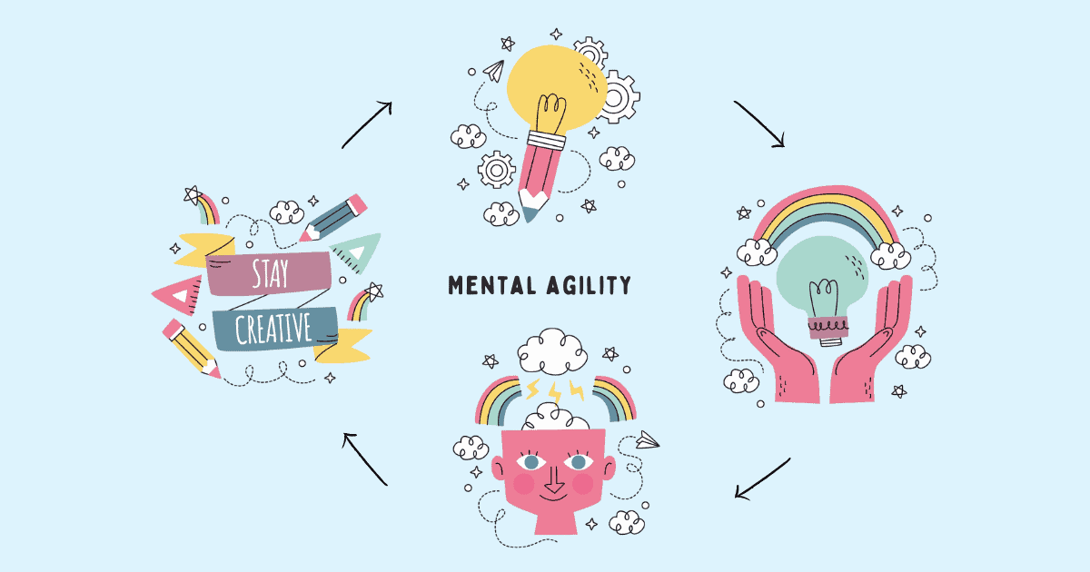 Mental agility makes you confidently step up and solve difficult problems when everyone else is taken aback by an unpredictable situation or an unforeseen circumstance and wondering how to deal with it. It is necessary to innovate, embrace change, and thrive in the face of uncertainty. Cultivate it by adopting these 5 key practices.